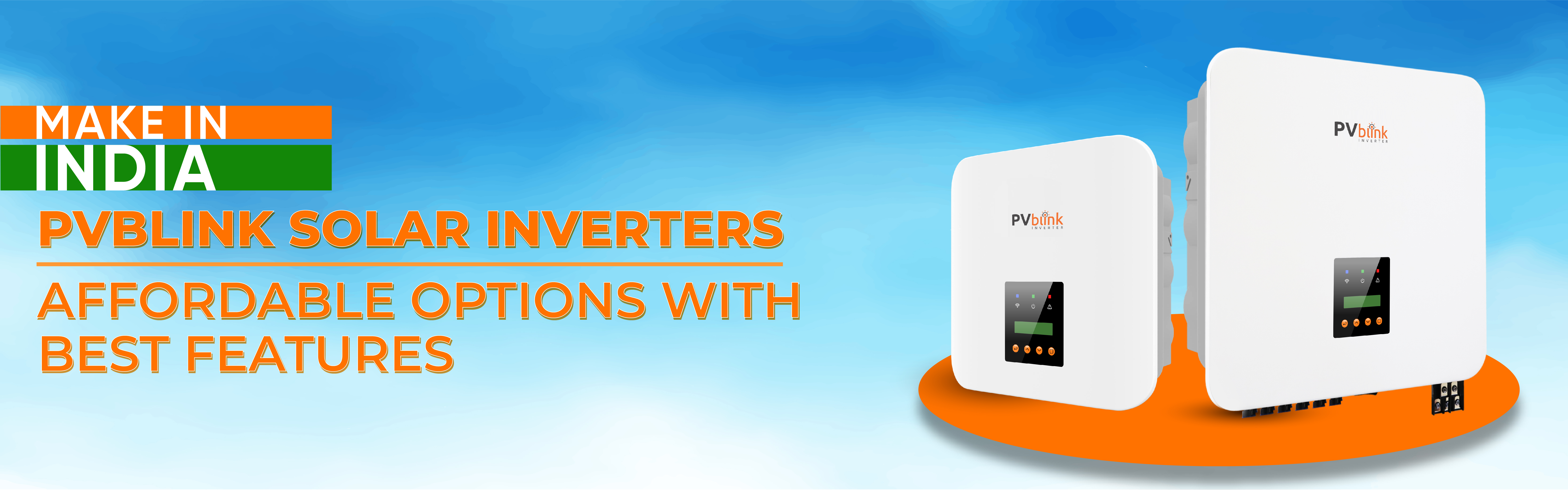 Make in India PVblink Solar Inverters: Affordable Options with Best Features